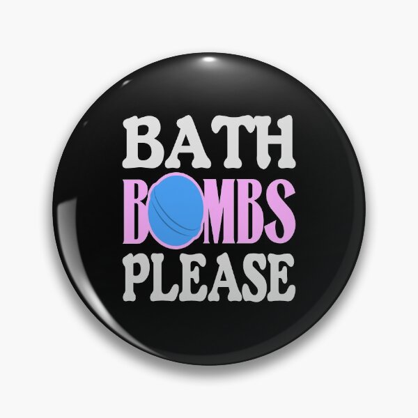 Item preview, Bath Bombs Please Funny Bath Bomb designed and sold by Jmack40.