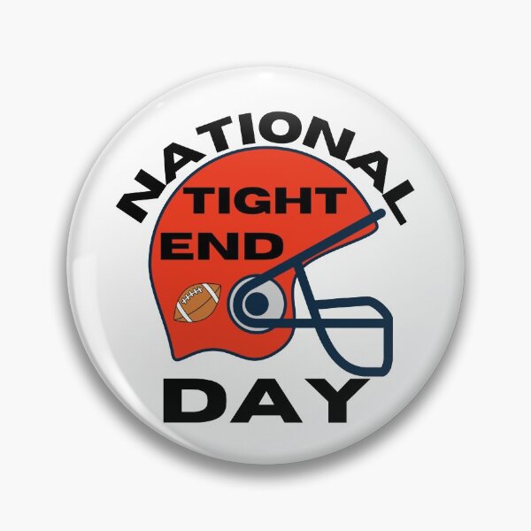 Item preview, National Tight Ends Day - Get Your Game On designed and sold by Sonatablue.