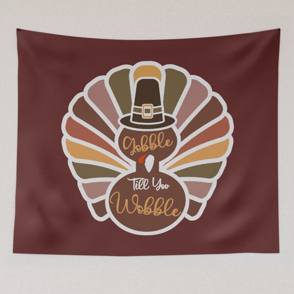 Artikelvorschau, Thanksgiving – Gobble Til You Wobble – Lustiger Truthahn entworfen und verkauft von DesignByLeo.