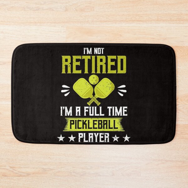 Item preview, Funny Pickleball I’m Not Retired Full Time Pickleball Player designed and sold by MagicSD Designs.