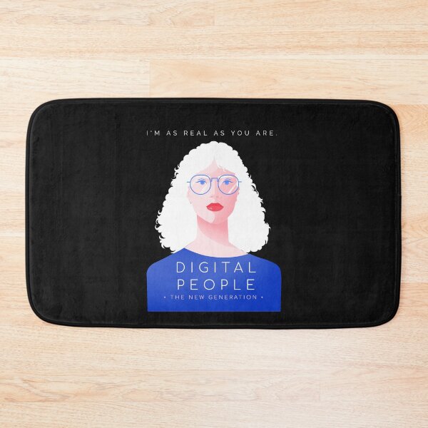 Item preview, Digital People The New Generation I'm As Real As You Are  designed and sold by Mysmartworld.