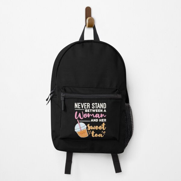 Item preview, Never Stand Between a Woman and Her Sweet Tea designed and sold by jaygo.