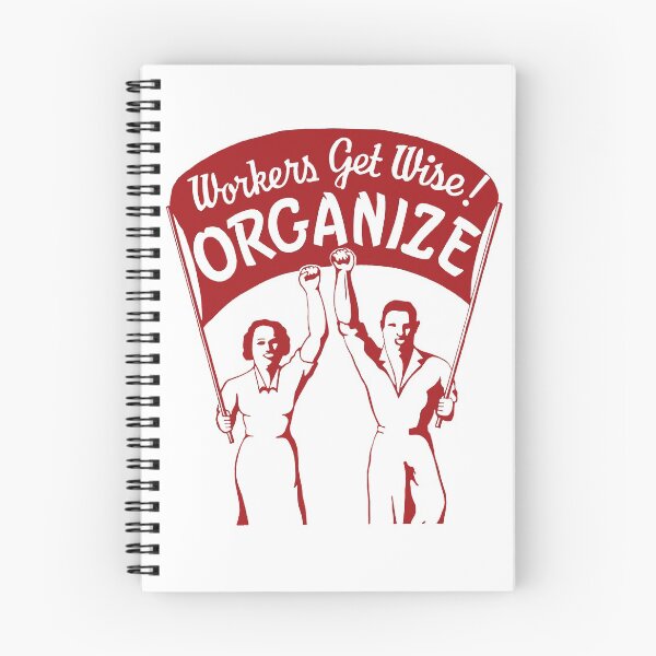 Item preview, Workers Get Wise! Organize! - Labor Union, Solidarity, Leftist, Socialist designed and sold by SpaceDogLaika.