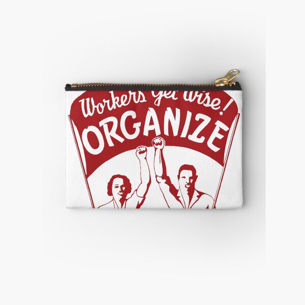 Item preview, Workers Get Wise! Organize! - Labor Union, Solidarity, Leftist, Socialist designed and sold by SpaceDogLaika.