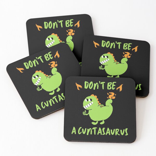 Item preview, don't be a cuntasaurus designed and sold by reka88.