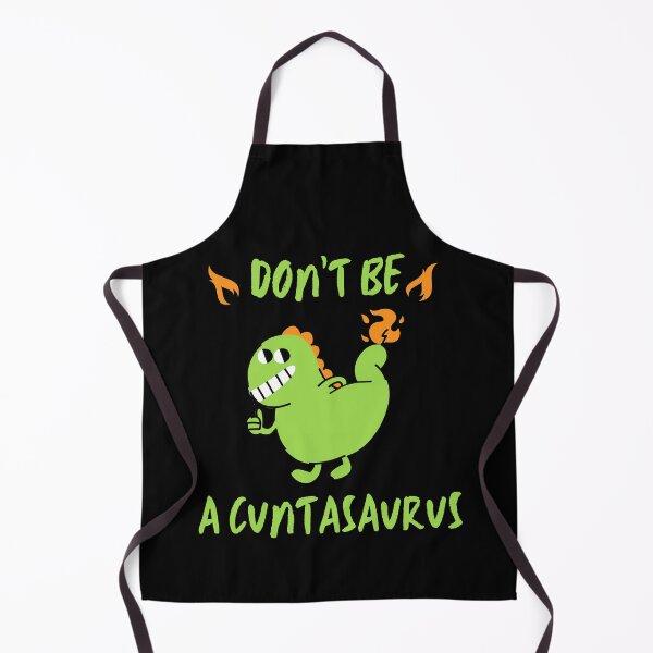 Item preview, don't be a cuntasaurus designed and sold by reka88.