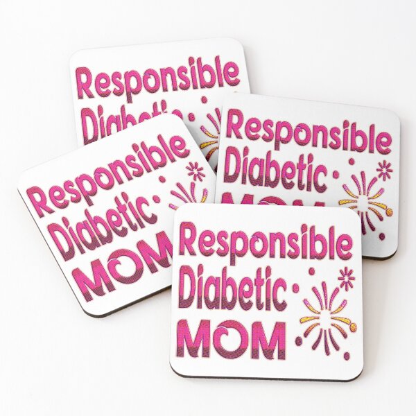 Item preview,  RESPONSIBLE DIABETIC MOM - A GREAT CHRISTMAS GIFT FOR DIABETIC MOMS. designed and sold by Ralek.