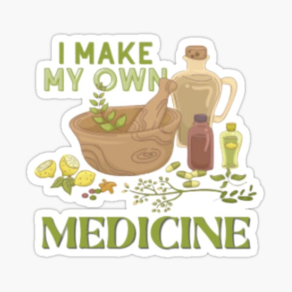 I Make My Own Medicine - Herbal Medicine and Herbs - Herbology Harry Sticker