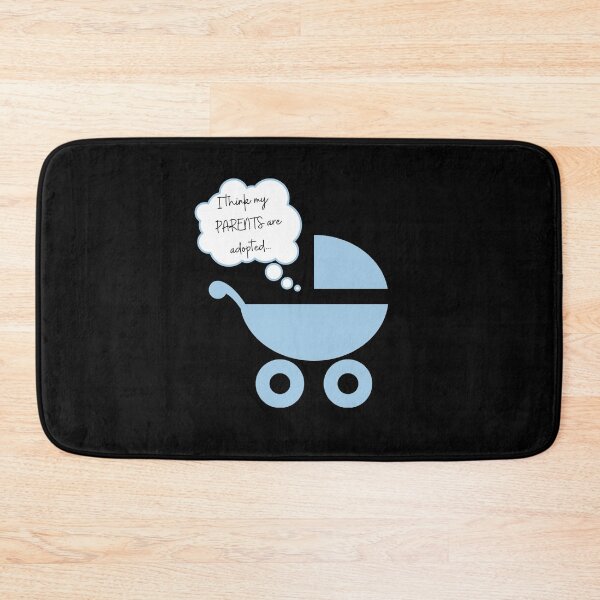 Item preview, I think my parents are adopted designed and sold by Tiredmenphilo.