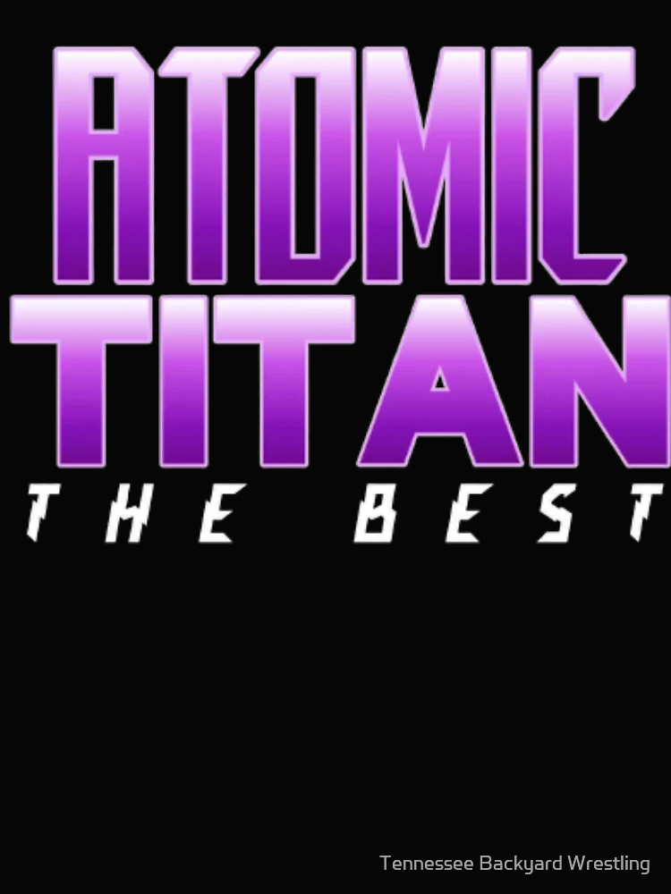 Thumbnail 4 of 4, Boxy T-Shirt, Atomic Titan The Best Merchandise designed and sold by Tennessee Backyard Wrestling.