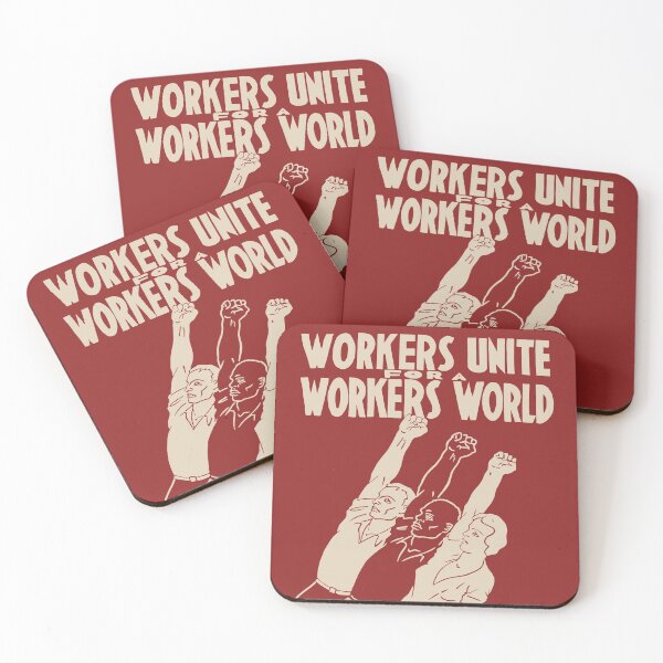 Item preview, Workers Unite For A Workers World - Socialist, Leftist, Workers of the World Unite designed and sold by SpaceDogLaika.