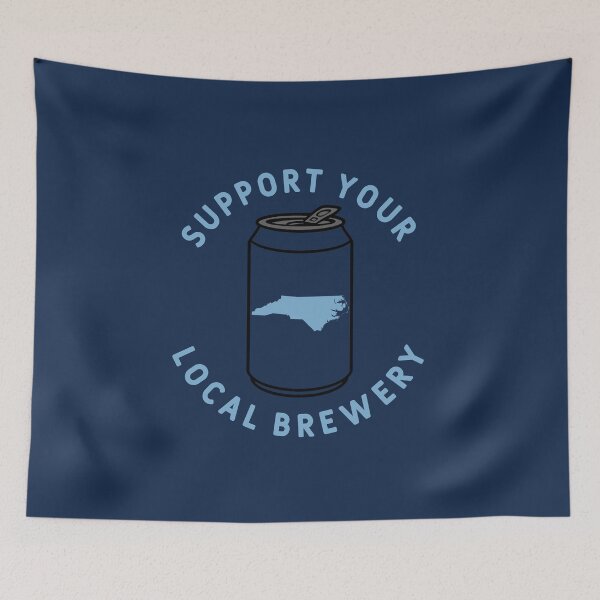 Item preview, Support Your Local Brewery North Carolina designed and sold by fearcity.