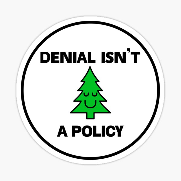 Item preview, Denial Isn't A Policy - Climate Change designed and sold by SSFootball.