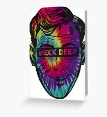 Neck Deep Tie-dye Greeting Card