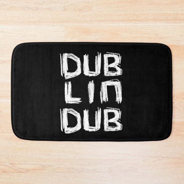 Item preview, For The Dubs, Dublin Dub designed and sold by badlydrawnbabe.