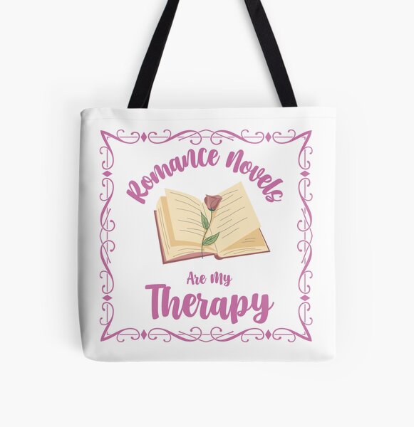 Romance Novels are my Therapy All Over Print Tote Bag