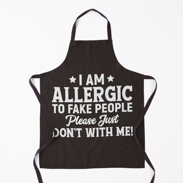 Item preview, allergic to fake people designed and sold by quotefactory.