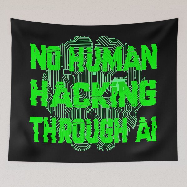 Item preview, No Human Hacking Through AI designed and sold by nando270.