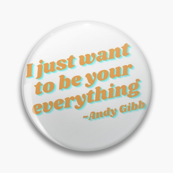 Item preview, I Just Want To Be Your Everything designed and sold by SocietySundries.