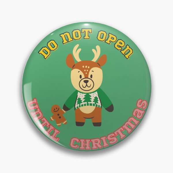 Item preview, Do Not Open Until Christmas designed and sold by VarietyYOU.