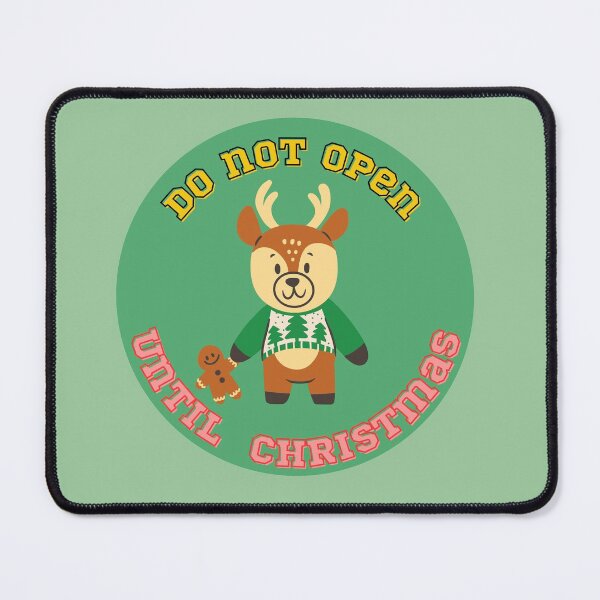 Item preview, Do Not Open Until Christmas designed and sold by VarietyYOU.