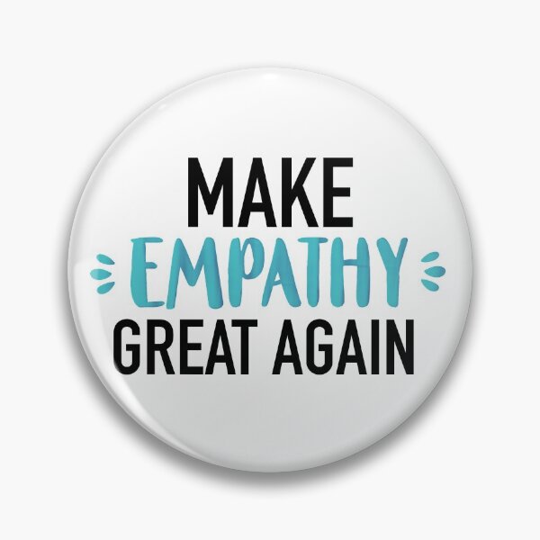 Item preview, Make EMPATHY Great  Again  designed and sold by drmery.