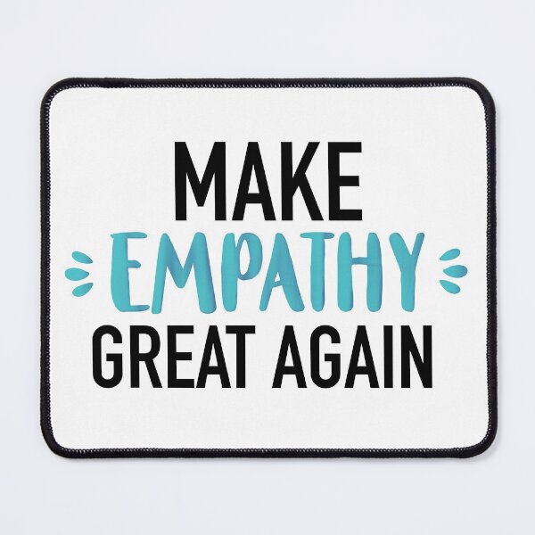Item preview, Make EMPATHY Great Again designed and sold by drmery.