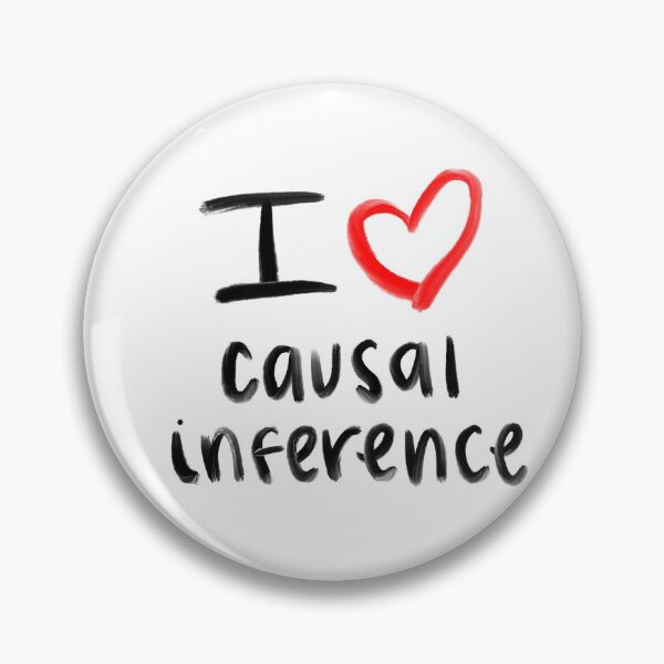 Item preview, I love causal inference designed and sold by monicahea.