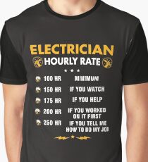 Funny Electrician Shirts - Electrician Hourly Rate Shirt Graphic T-Shirt