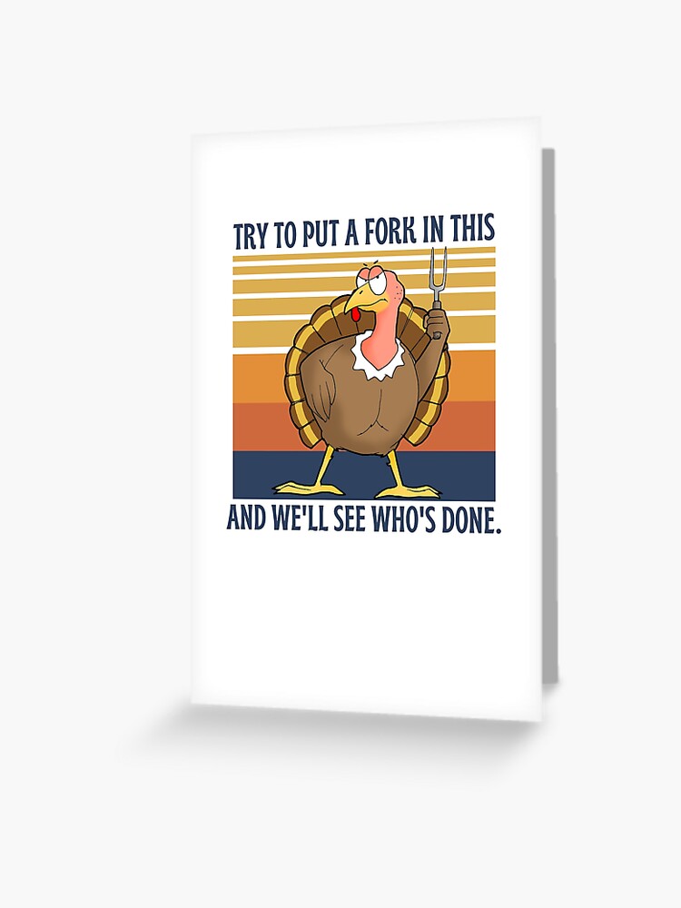 Thumbnail 1 of 2, Greeting Card, Angry Turkey Funny Thanksgiving designed and sold by Dallas-Artworks.