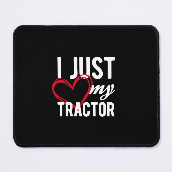 Item preview, Funny Farmer Gift - I Just Love My Tractor designed and sold by onicon.
