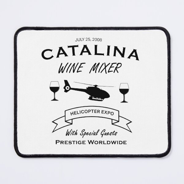 Item preview, Step Brothers: Merchandise for Fans of the Classic Comedy, Catalina Wine Mixer designed and sold by MagnumDesigns.