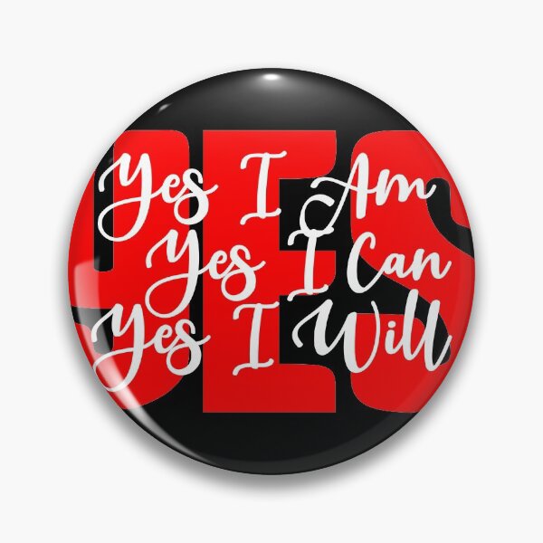 Item preview, Yes I Am, Yes I Can, Yes I will designed and sold by MendyK.