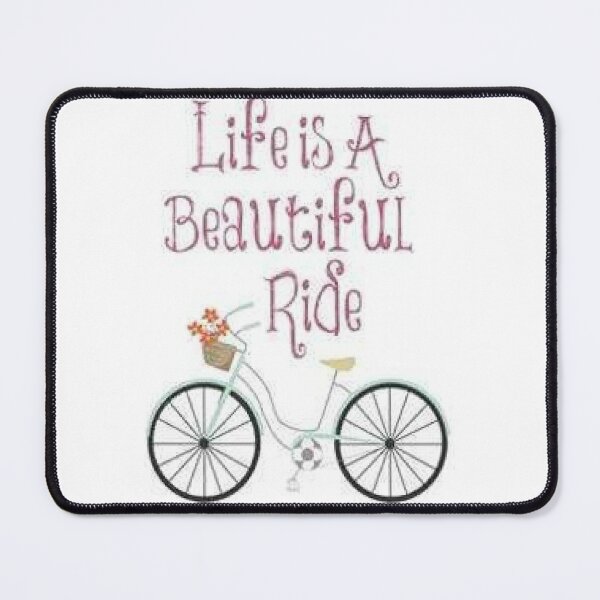 Item preview, Life Is A Beautiful Ride, Enjoy The Ride Everyday. designed and sold by lduke47.