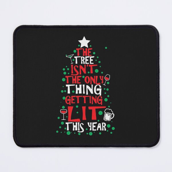 Item preview, The Only Thing Getting Lit This Year designed and sold by barrajedge.