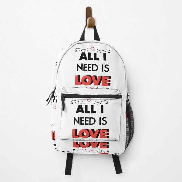Item preview, ALL I NEED IS LOVE - love quotes, love meme designed and sold by Delandor.