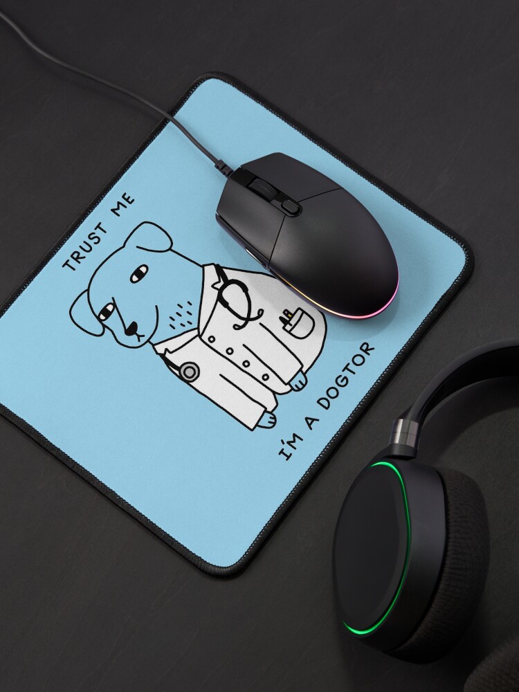 Alternate view of Dogtor Mouse Pad