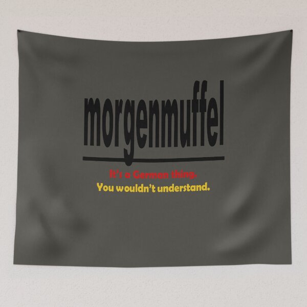 Item preview, Morgenmuffel - Its A German Thing. You Wouldnt Understand. designed and sold by taiche.