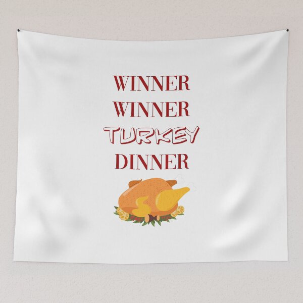 Item preview, Winner winner turkey dinner designed and sold by heyitsIrish.