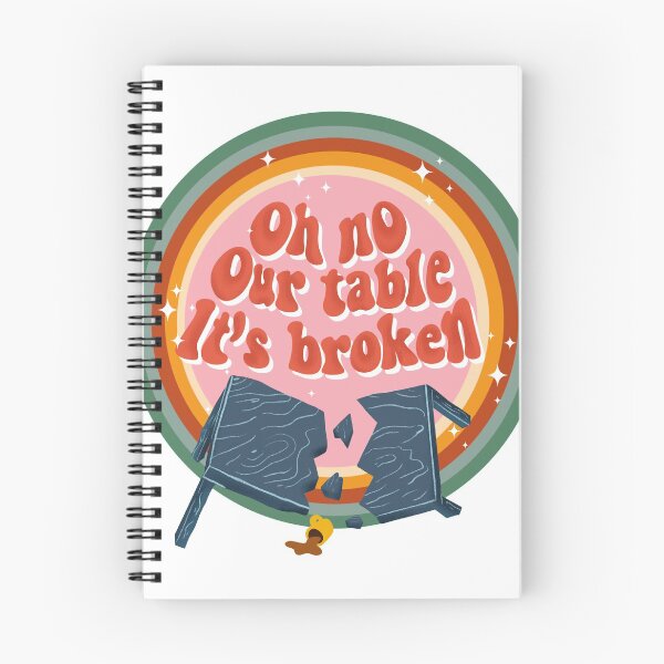 Item preview, Oh No Our Table It's Broken TikTok Viral Sound Trend designed and sold by Monica  Segura.