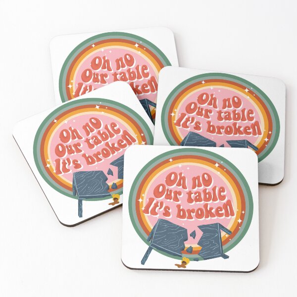 Item preview, Oh No Our Table It's Broken TikTok Viral Sound Trend designed and sold by Monica  Segura.