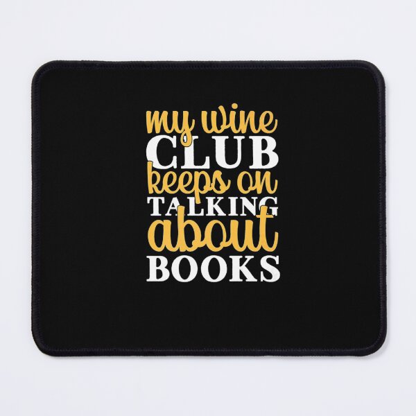 Item preview, Mens Best My Wine Club Men Gift Funny Wine Quotes Women Gift For Everyone designed and sold by Aminalarkin.