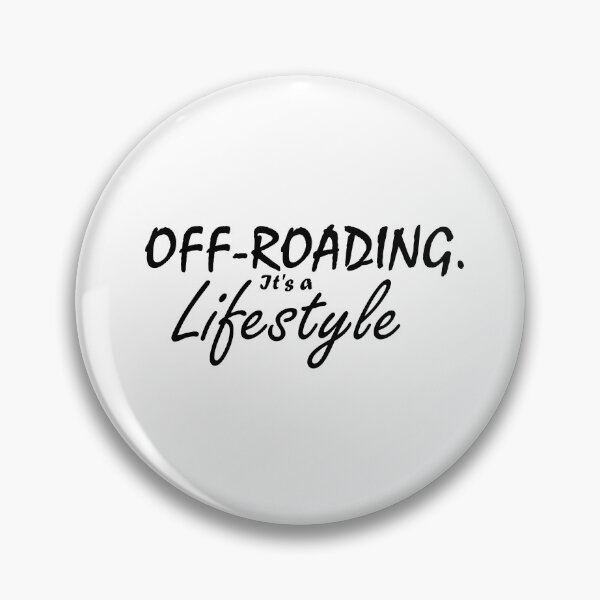 Item preview, Off-Roading.  It's a lifestyle  -  In Black Text designed and sold by MountMercantile.