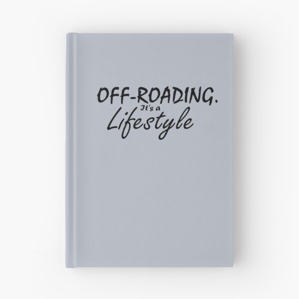 Item preview, Off-Roading.  It's a lifestyle  -  In Black Text designed and sold by MountMercantile.