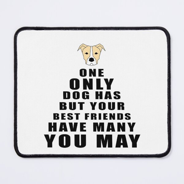 Item preview, Dog has only one friend designed and sold by the Zarock Shop.