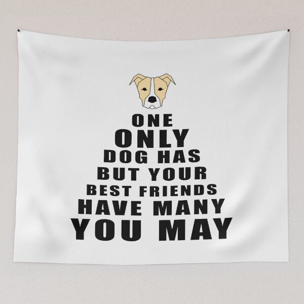 Item preview, Dog has only one friend designed and sold by the Zarock Shop.