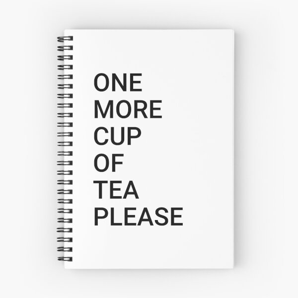 Item preview, One More Cup Of Tea Please designed and sold by ToATeaGifts.