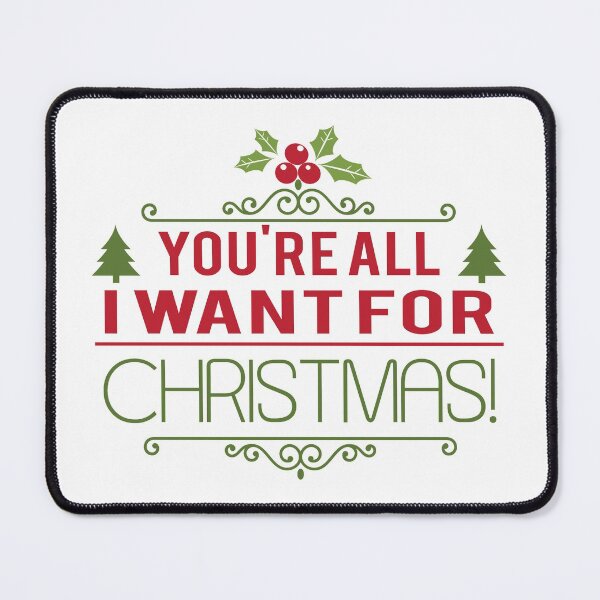 Item preview, You're All I Want For Christmas! Tis The Season to be Jolly! designed and sold by Capiral Bucketlist.
