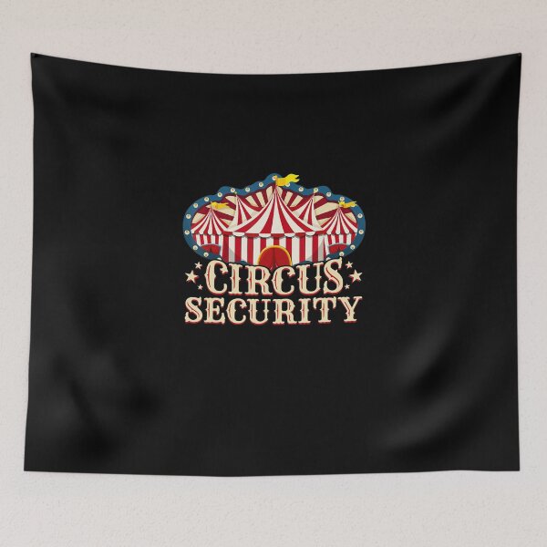 Item preview, Circus Party Circus Circus Security designed and sold by EvaDietrich.