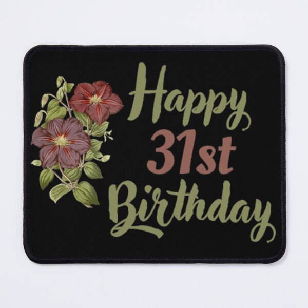 Item preview, Happy 31st Birthday Floral designed and sold by NishiiAgrawal.